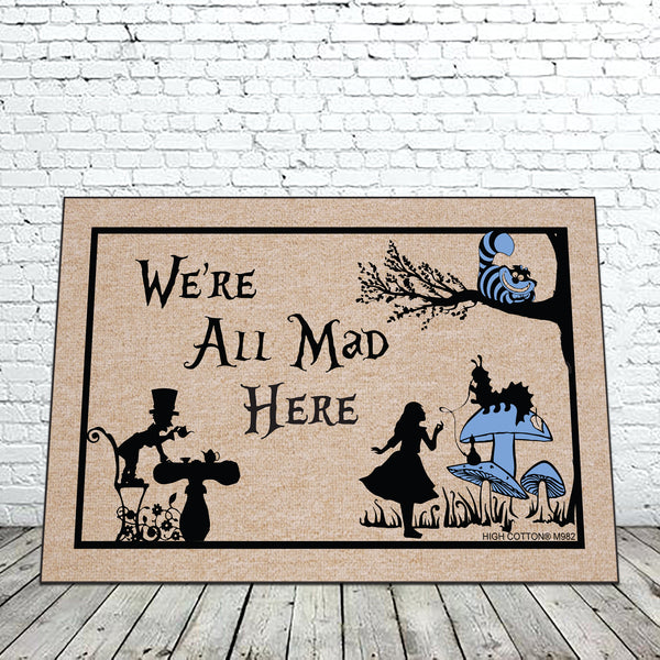 We're All Mad Here Front Door Mat