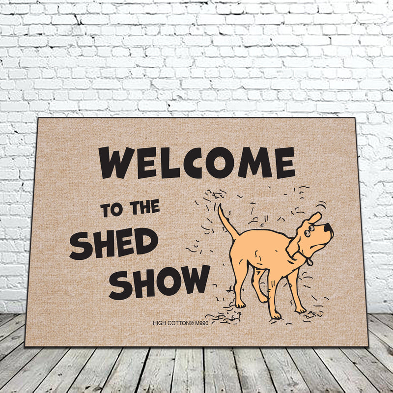 Welcome to the shed show - Doormat