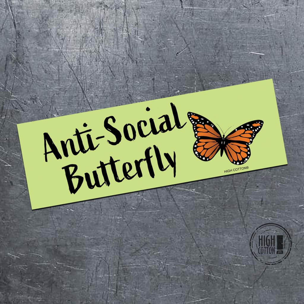Anti-Social Butterfly - bumper magnet