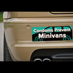 Condoms Prevent Minivans Bumper Magnet