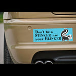 Don't Be A Stinker Car Magnet