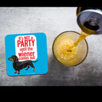 Wiener Comes Out Funny Coaster