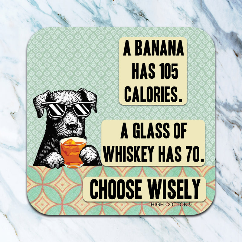 A Banana Has 105 Calories Coaster