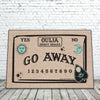 Go away Ouija board - funny doormat