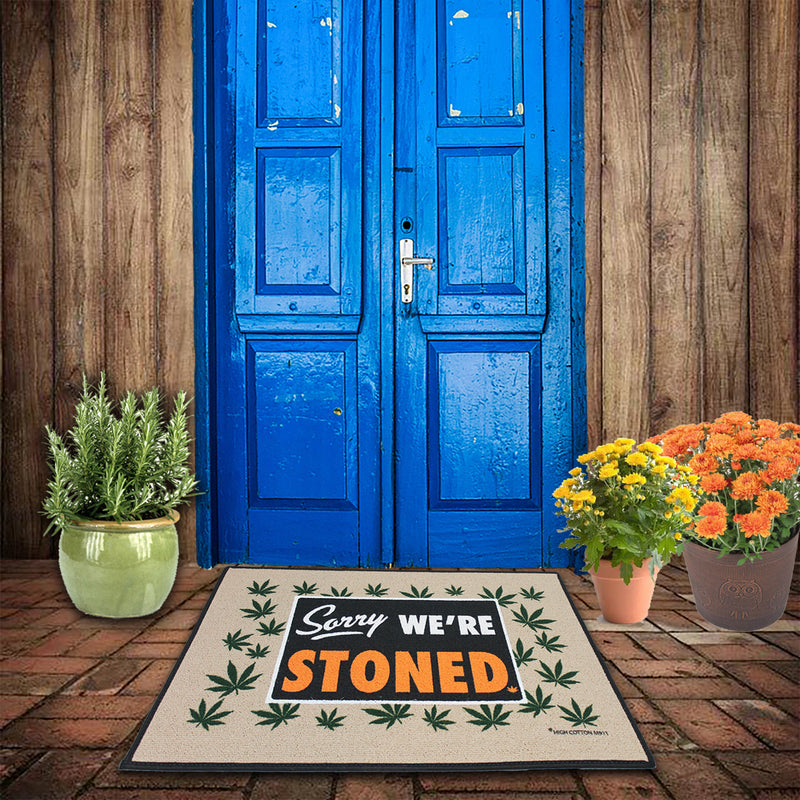 Sorry We're Stoned Funny Doormat