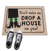 Don't make me drop a house on you - funny doormat