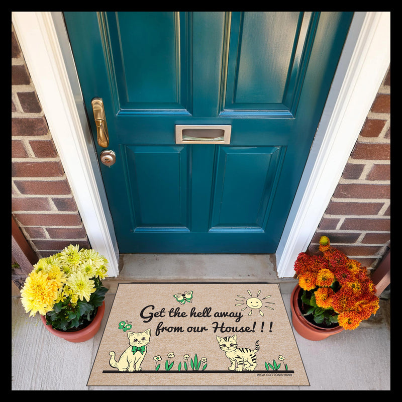 Get the hell away from our house - funny doormat