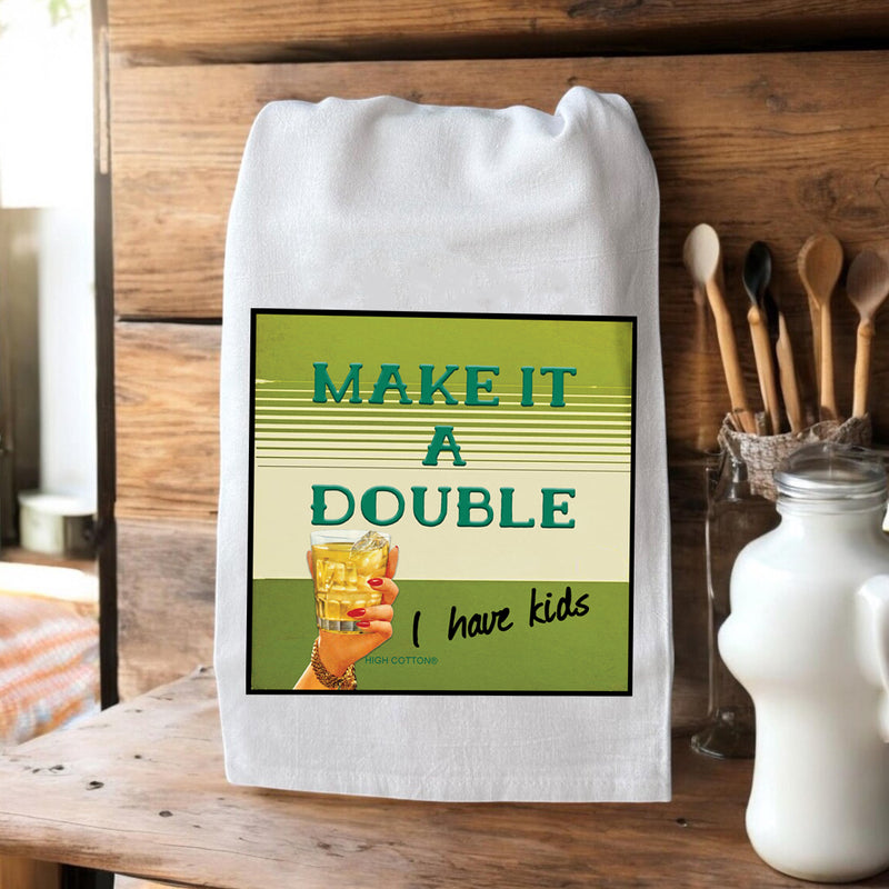Make It A Double - Kitchen Towel