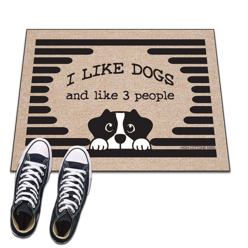 I like dogs and like 3 people funny doormat