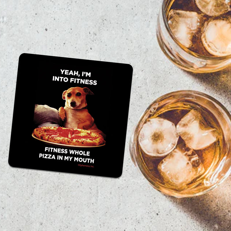 Yeah, I'm Into Fitness Funny Coaster