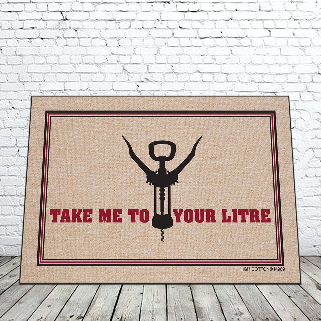 Take Me To Your Litre doormat