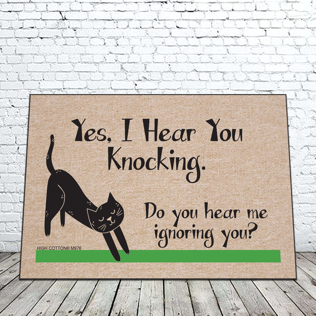 Yes, I Hear You Knocking Doormat
