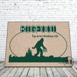 Bigfoot Top Secret drinking club - funny doormat