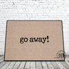 Go Away! funny door mat