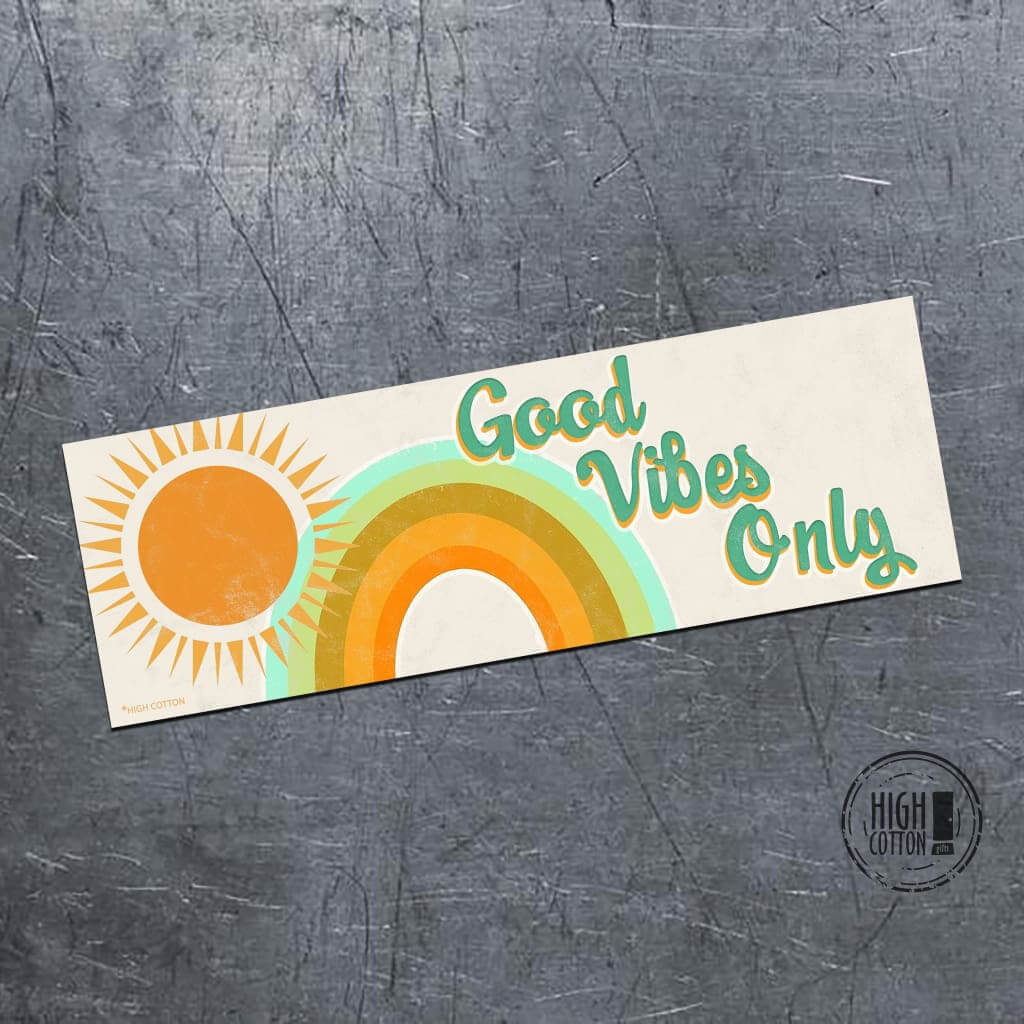 Good vibes only - bumper magnet