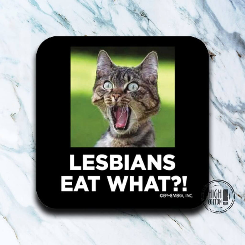 Lesbians Eat What coaster