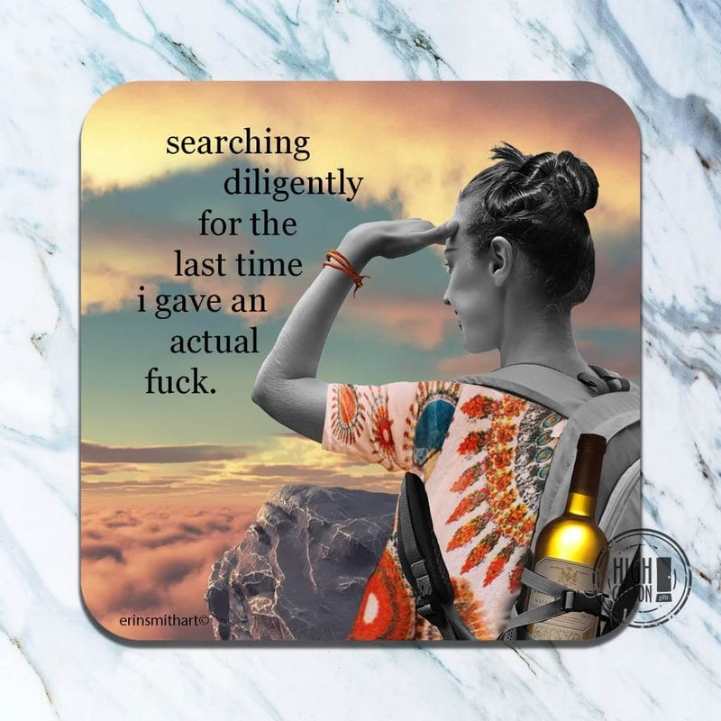 Searching Diligently - funny coaster