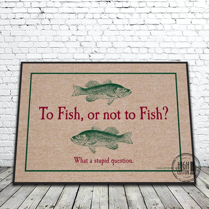 To Fish, or not to Fish doormat