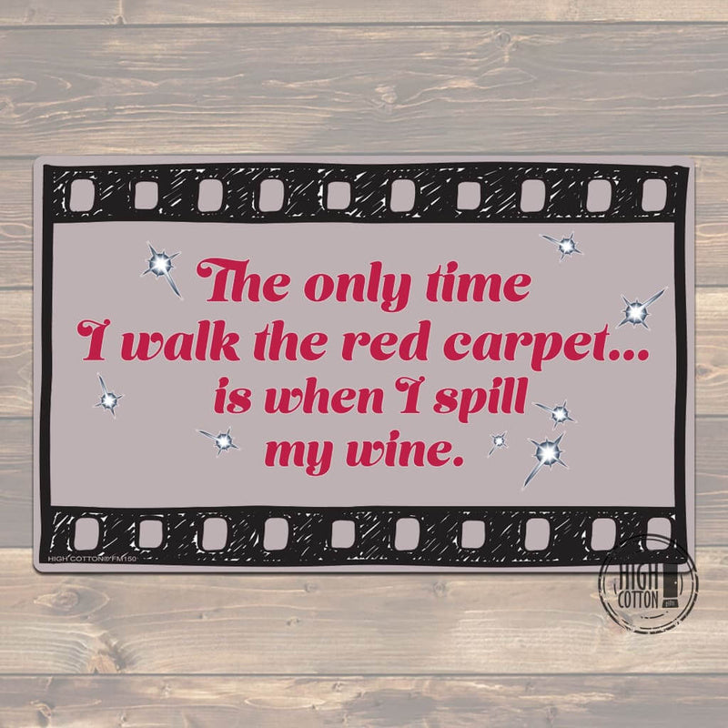 Walk the Red Carpet floor mat