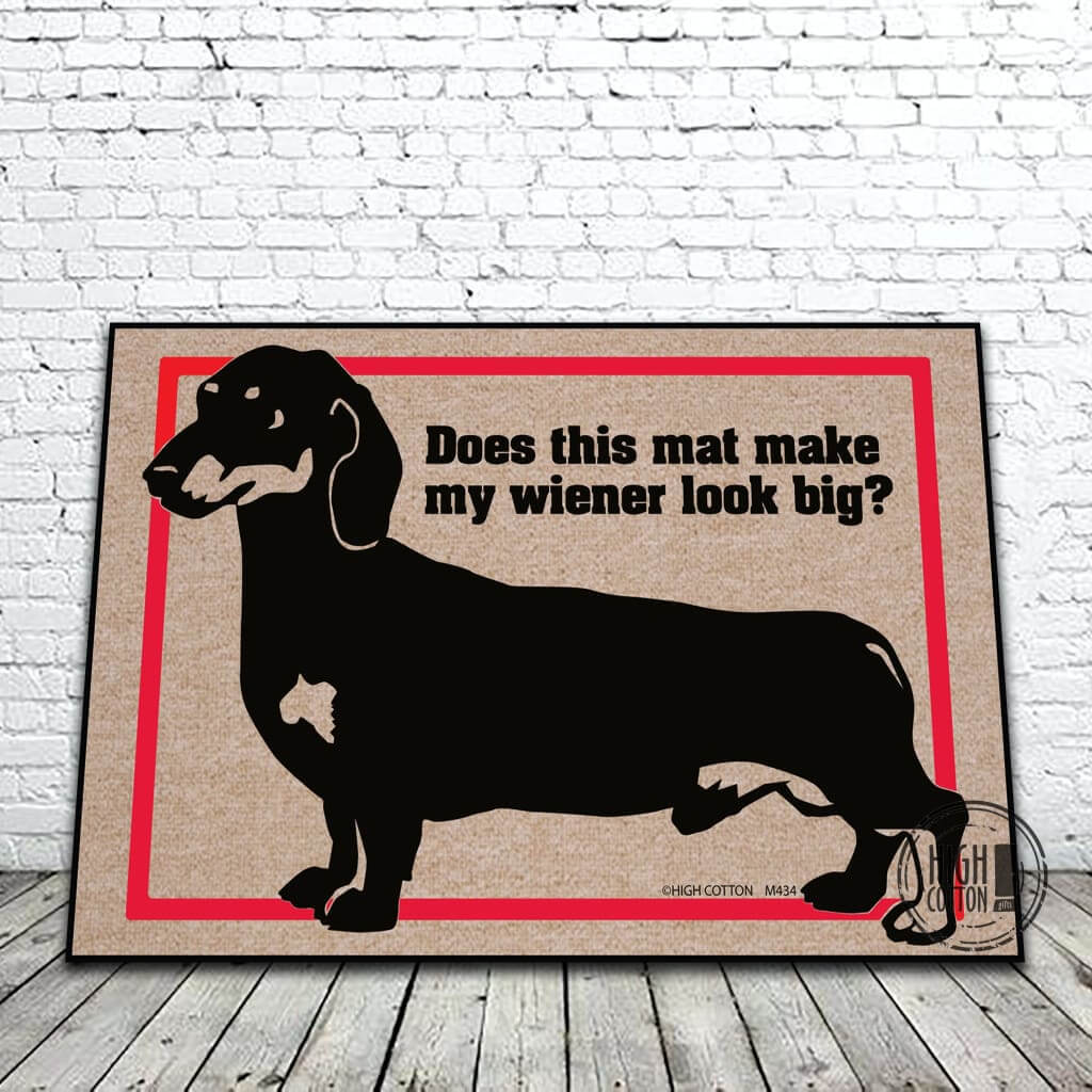 Does This Mat Make My Wiener Look Big Doormat