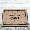 Wipe Your Paws Funny Doormat