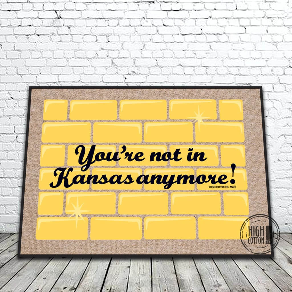 You're Not in Kansas Anymore Doormat
